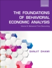 Image for Foundations of Behavioral Economic Analysis: Volume III: Behavioral Time Discounting : Volume 3,