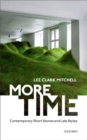 Image for More Time: Contemporary Short Stories and Late Style