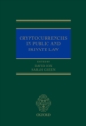 Image for Cryptocurrencies in Public and Private Law