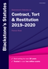 Image for Blackstone&#39;s statutes on contract, tort &amp; restitution 2019-2020