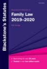 Image for Blackstone&#39;s statutes on family law, 2019-2020