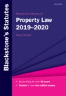 Image for Blackstone&#39;s statutes on property law 2019-2020