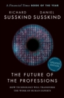 Image for Future of the Professions: How Technology Will Transform the Work of Human Experts, Updated Edition