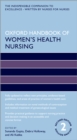 Image for Oxford Handbook of Women&#39;s Health Nursing