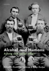 Image for Alcohol and Humans: A Long and Social Affair