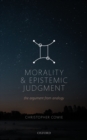 Image for Morality and Epistemic Judgement: The Argument From Analogy