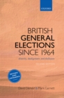 Image for British General Elections Since 1964: Diversity, Dealignment, and Disillusion