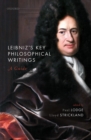 Image for Leibniz&#39;s Key Philosophical Writings: A Guide