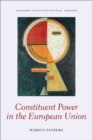 Image for Constituent Power in the European Union