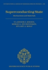 Image for Superconducting State: Mechanisms and Materials