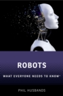Image for Robots: What Everyone Needs to Know