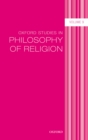 Image for Oxford Studies in Philosophy of Religion Volume 9 : 9