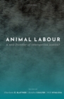 Image for Animal Labour: A New Frontier of Interspecies Justice?