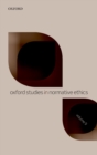 Image for Oxford Studies in Normative Ethics Volume 9 : Volume 9