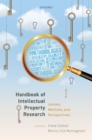Image for Handbook of Intellectual Property Research: Lenses, Methods, and Perspectives
