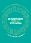 Image for Understanding Financial Accounting: A Guide for Non-Specialists