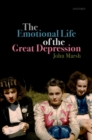 Image for Emotional Life of the Great Depression