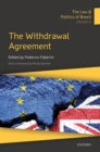 Image for Law &amp; Politics of Brexit: Volume II: The Withdrawal Agreement : Volume II,