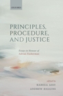 Image for Principles, Procedure, and Justice: Essays in Honour of Adrian Zuckerman