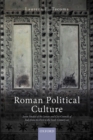Image for Roman Political Culture: Seven Studies of the Senate and City Councils of Italy from the First to the Sixth Century AD