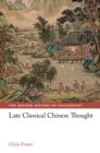 Image for Late Classical Chinese Thought