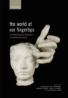 Image for World at Our Fingertips: A Multidisciplinary Exploration of Peripersonal Space