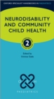 Image for Neurodisability and Community Child Health