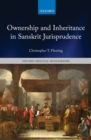 Image for Ownership and Inheritance in Sanskrit Jurisprudence