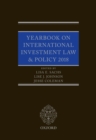 Image for Yearbook On International Investment Law &amp; Policy 2018