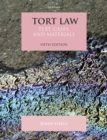 Image for Tort Law: Text, Cases, and Materials