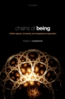 Image for Chains of Being: Infinite Regress, Circularity, and Metaphysical Explanation