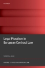 Image for Legal Pluralism in European Contract Law