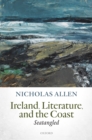 Image for Ireland, Literature, and the Coast: Seatangled
