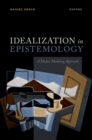 Image for Idealization in Epistemology: A Modest Modeling Approach