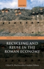 Image for Recycling and Reuse in the Roman Economy