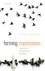 Image for Forming Impressions: Expertise in Perception and Intuition