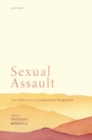 Image for Sexual Assault: Law Reform in a Comparative Perspective