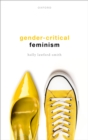 Image for Gender-Critical Feminism