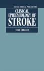 Image for The Clinical Epidemiology of Stroke