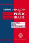 Image for A History of Education in Public Health