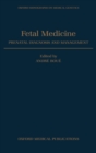 Image for Fetal Medicine : Prenatal Diagnosis and Management