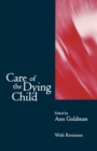 Image for Care of the Dying Child