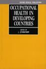 Image for Occupational Health in Developing Countries