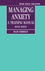 Image for Managing Anxiety : A Training Manual