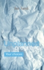 Image for Unplanned pregnancy  : your choices
