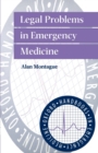Image for Legal Problems in Emergency Medicine