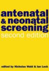 Image for Antenatal and neonatal screening