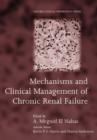 Image for Mechanisms and Clinical Management of Chronic Renal Failure