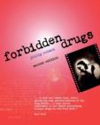 Image for Forbidden drugs