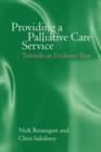 Image for Providing a palliative care service  : towards an evidence base